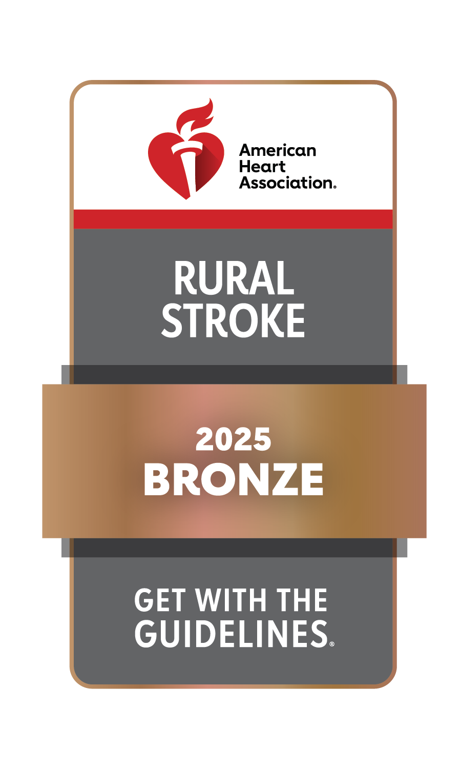 American Heart Association - Get With The Guidelines Award - Rural Stroke Bronze